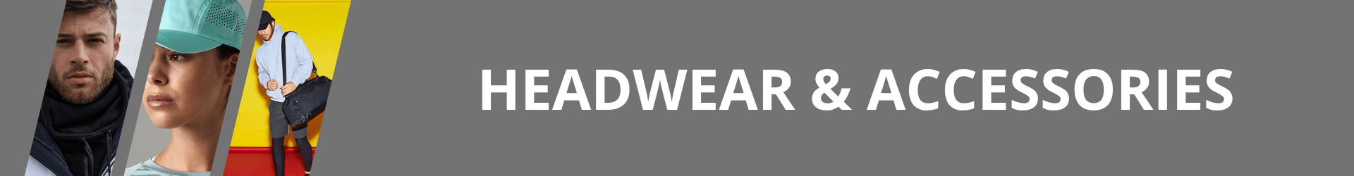 Headwear & Accessories